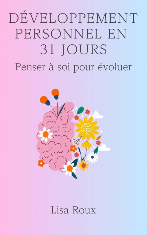 Trouvez Votre Chemin vers l&rsquo;Épanouissement Personnel avec des Livres PDF Gratuits de Développement Personnel